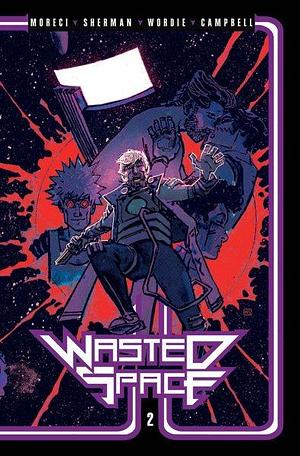 Wasted Space, Vol. 2 by Michael Moreci, Jason Wordie
