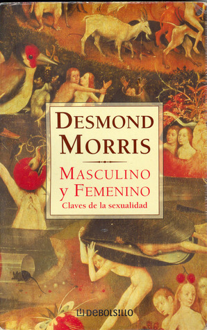 Masculino y femenino by Juan Carlos Guix, Desmond Morris