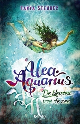 De kleuren van de zee by Tanya Stewner