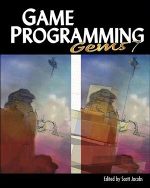 Game Programming Gems 7 (Game Programming Gems Series) by Scott Jacobs