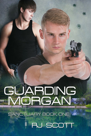 Guarding Morgan by R.J. Scott