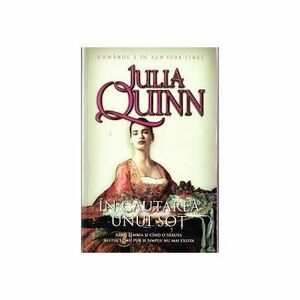 In cautarea unui sot by Julia Quinn