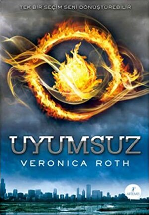 Uyumsuz by Veronica Roth