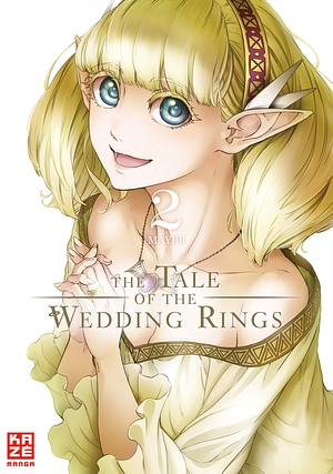 The Tale of the Wedding Rings, Band 2 by Maybe