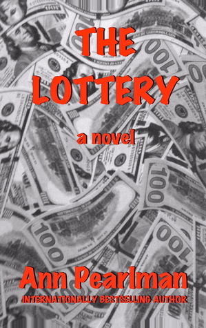 The Lottery by Ann Pearlman