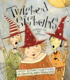 Twisted Sistahs by Mark Kimball Moulton, Karen Hillard Good