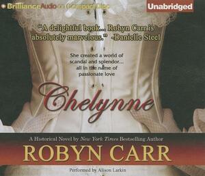 Chelynne by Robyn Carr