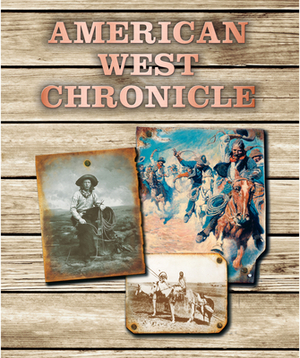 American West Chronicle by Publications International Ltd