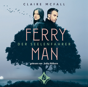 Ferryman - Der Seelenfahrer by Claire McFall