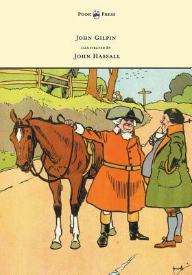 John Gilpin - Illustrated by John Hassall by 