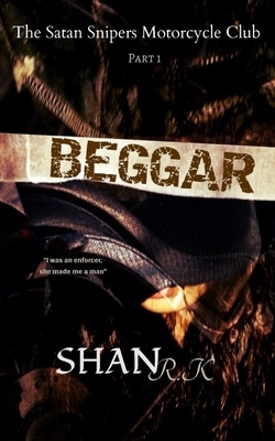 Beggar by Shan R. K.