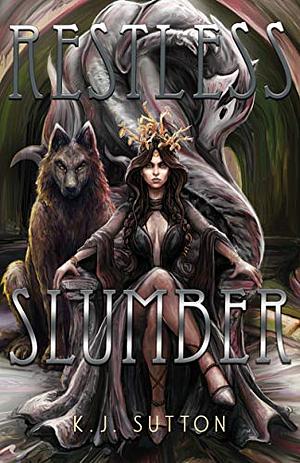 Restless Slumber by K.J. Sutton