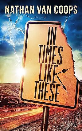 In Times Like These by Nathan Van Coops