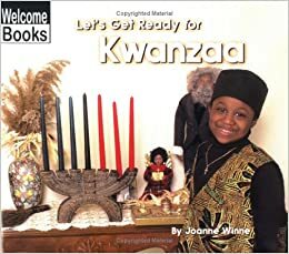 Let's Get Ready For Kwanzaa by Joanne Winne