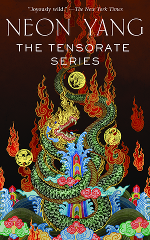 The Tensorate Series by Neon Yang