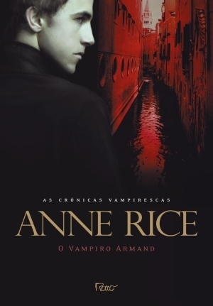 O vampiro Armand by Anne Rice, Adalgisa Campos da Silva