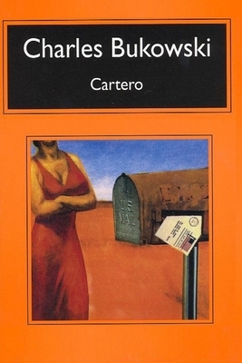 Cartero by Charles Bukowski, Alfredo Carnevale