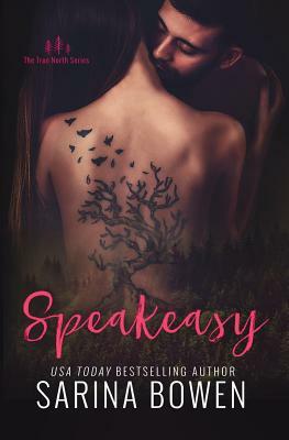 Speakeasy by Sarina Bowen