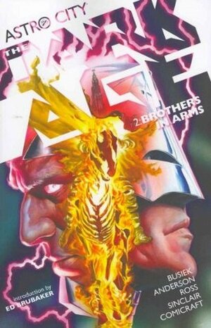 Astro City Vol. 7: The Dark Age 2 - Brothers in Arms by Alex Ross, Kurt Busiek, Brent Anderson