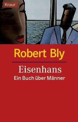 Eisenhans by Robert Bly