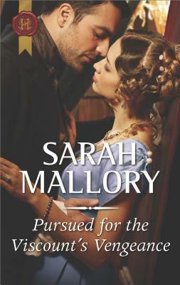 Pursued For The Viscount's Vengeance by Sarah Mallory