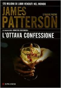 L'ottava confessione by James Patterson