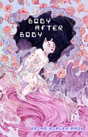 Body After Body by Briar Ripley Page