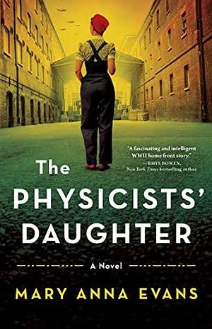 The Physicists' Daughter by Mary Anna Evans