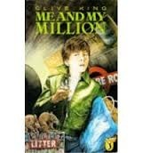 Me and My Million by Clive King