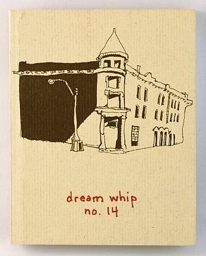 Dream Whip #12 by Bill Brown
