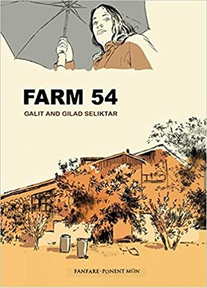 Farm 54 by Galit Seliktar