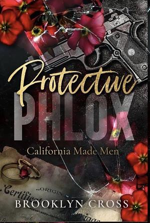 Protective Phlox by Brooklyn Cross