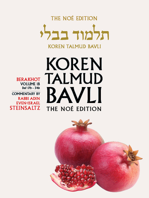 Koren Talmud Bavli, Berkahot Volume 1b, Daf 17b-34b, Noe Color Pb, H/E by Jonathan Sacks