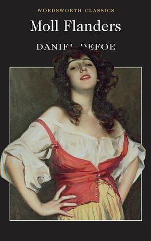 Moll Flanders by Daniel Defoe