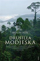 The Mountain by Drusilla Modjeska
