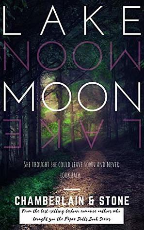 Lake Moon by Blythe Stone, Emma Chamberlain