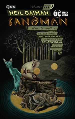 Sandman vol. 3: País de los Sueños by Neil Gaiman