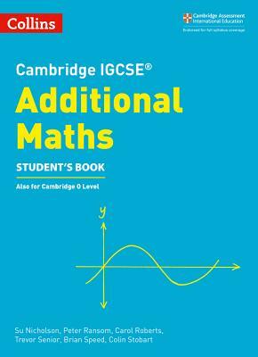 Cambridge Igcse(r) Additional Maths Student Book by Collins UK