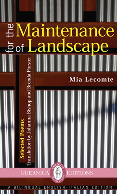 For the Maintenance of Landscape by Mia Lecomte