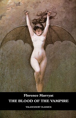 The Blood of the Vampire by Florence Marryat