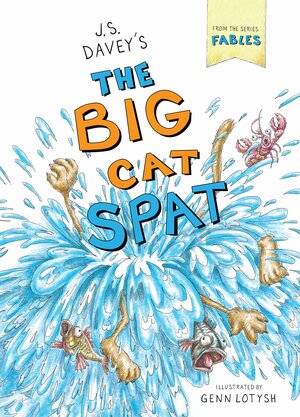 The Big Cat Spat by J.S. Davey