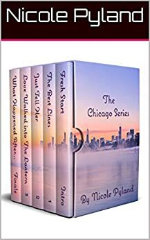 Chicago Series: Complete Edition by Nicole Pyland
