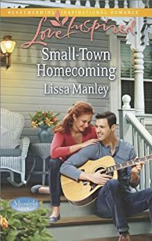 Small-Town Homecoming by Lissa Manley