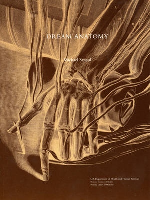 Dream Anatomy by Library of the Surgeon-General's Office, Michael Sappol