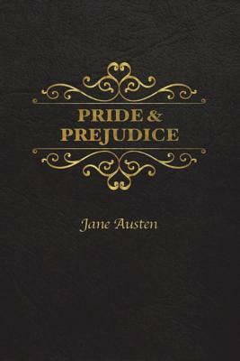 Pride and Prejudice by Jane Austen