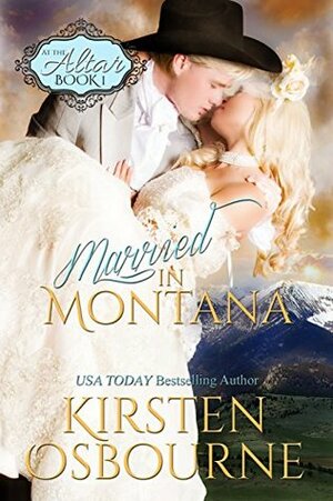 Married In Montana by Kirsten Osbourne