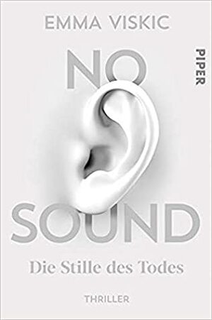 No Sound - Die Stille des Todes by Ulrike Brauns, Emma Viskic