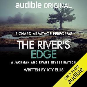 The River's Edge by Joy Ellis, Joy Ellis