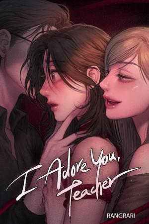 I Adore You, Teacher by Langlali, Park Do-Han