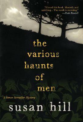 The Various Haunts of Men by Susan Hill